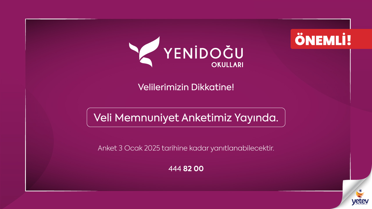 Veli Memnuniyet Anketimiz Yayında!